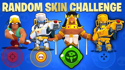 Random Skin Challenge Su Brawl Stars Youtube