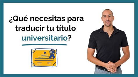 Traducción jurada de tu título universitario traductores jurados