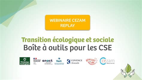 Webinaire Cse Cezam La Bo Te Outils Pour Une Transitions Vologique