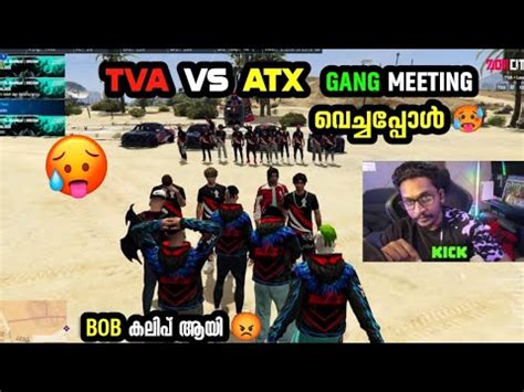 Tva Vs Atx Situation സസരകകൻ Gang Meeting വചചപപൾ Bob കലപ