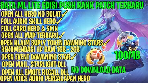 Data ML Lite 100mb Edisi Push Rank Terbaru ML Lite Cara Atasi Lag