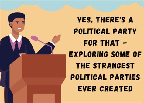 Weird political parties – The Talisman