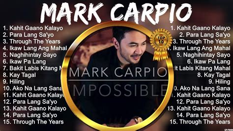 Mark Carpio Songs 2023 Mark Carpio Music Of All Time Mark Carpio