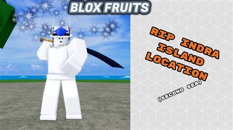 Rip Indra Island Location Blox Fruits Youtube