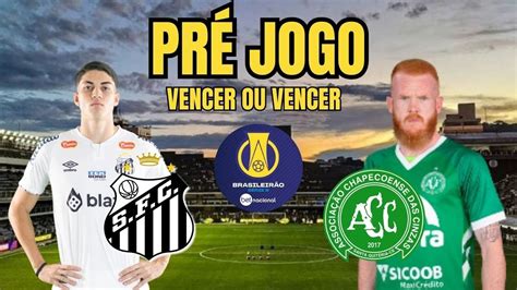 Pr Jogo Santos X Chapecoense Hayner E Patrick Barrados Jair Titular