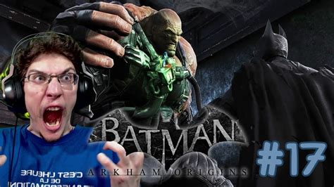 Bane Senrage Et Menrage Lets Play Batman Arkham Origins Part