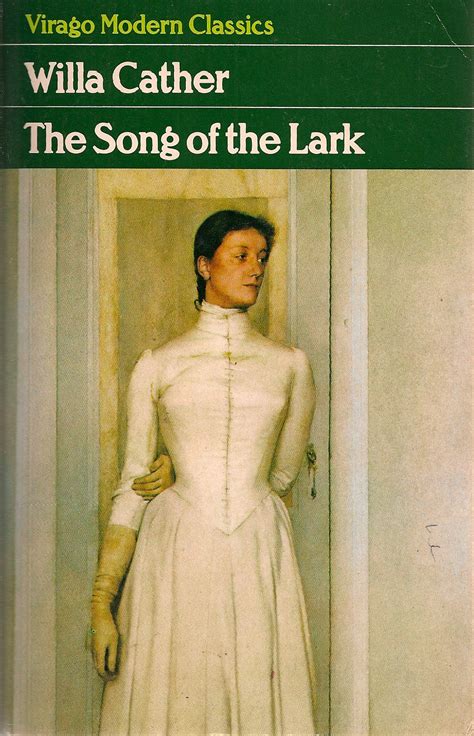 The Song Of The Lark By Willa Cather Cover Detail From Portrait Of