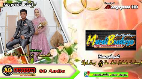 Live Tayub MARDI BUDOYO Wedding TUTIK UDIN SG Audio Anggun