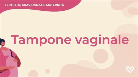 Tampone Vaginale Come Si Esegue YouTube