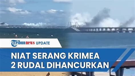 Ukraina Brutal Lagi Rudalnya Serang Jembatan Krimea Sampai Warga