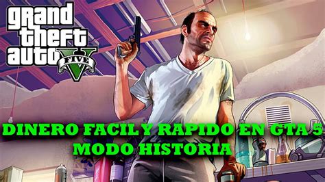 Como Conseguir Dinero En Gta Modo Historia Truco Dinero Infinito