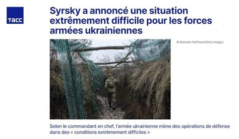 Le nouveau commandant en chef ukrainien Syrsky déplore une situation