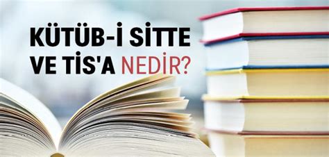 K T B I Sitte Ve Tis A Nedir Slam Ve Hsan