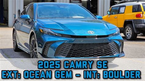 2025 Toyota Camry Se Ocean Gem With Boulder Interior Youtube