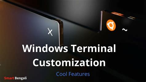 Windows Terminal Customization And Cool Features Cmd Cool Tricks Youtube