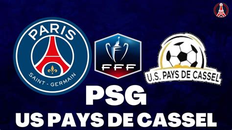 PSG 7 0 US Pays De Cassel Coupe De France LIVE WATCH ALONG YouTube