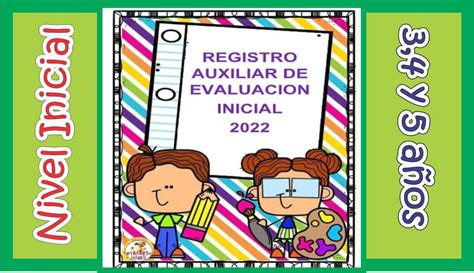 REGISTRO AUXILIAR DE NIVEL INICIAL 2022 Maestras De Inicial