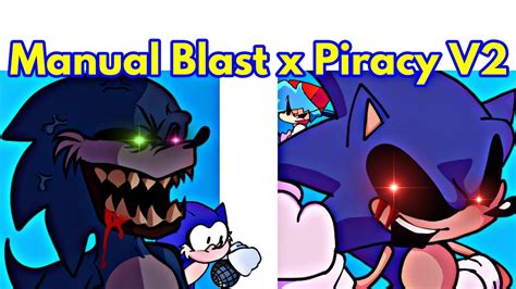 Friday Night Funkin Vs Manual Blast X Piracy V Sonic Fnf Mod Hard