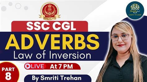 Ssc Cgl Cds Nda Adverbs Law Of Inversion Part Smriti Trehan