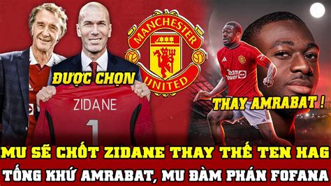 Tin M I B Ng Mu Mu S Ch T Zidane Thay Th Ten Hag T Ng Kh