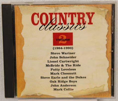 Country Classics Volume 2 1984 1993 Cd 76742096823 Ebay