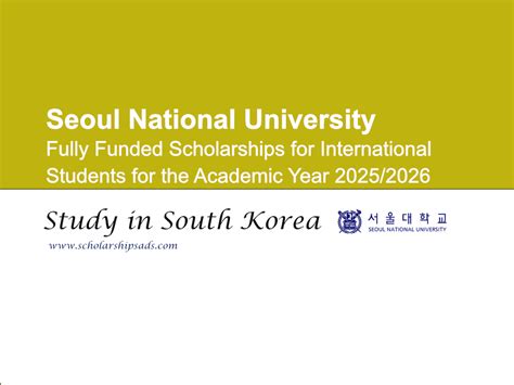 Seoul National University South Korea Scholarships 2025-2026. (Fully ...