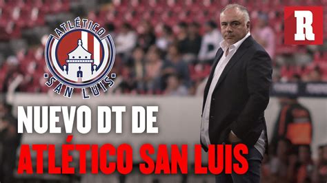 Oficial Memo Vázquez es nuevo técnico del Atlético San Luis ALTAS