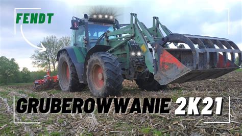 Gruberowanie 2k21 Fendt Favorit 712 Vario YouTube