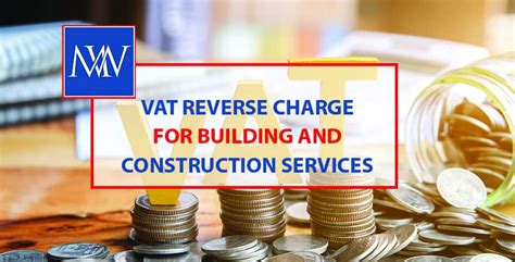 Vat Reverse Charge For Building And Construction