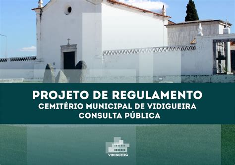 Projeto De Regulamento Do Cemit Rio Municipal De Vidigueira Em Consulta