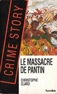 Le Massacre De Pantin Ou L Affaire Troppmann Babelio