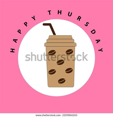 Happy Thursday Coffee Vector Format Pink Stock Vector (Royalty Free ...