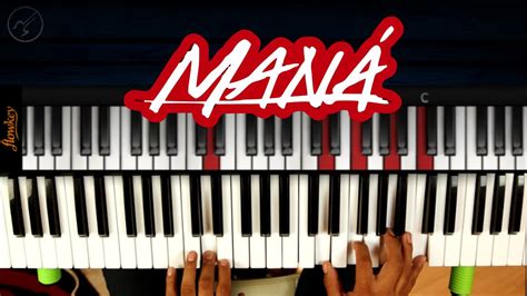 Maná Oye Mi Amor Tutorial Notas Musicales Clases De Piano Youtube