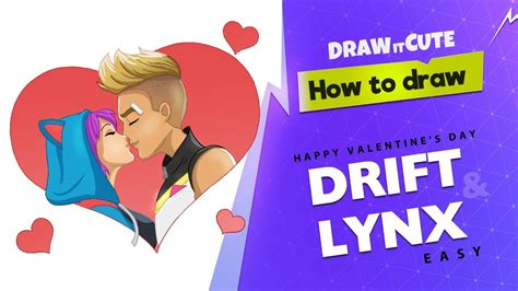 How To Draw Drift And Lynx Easy Fortnite Valentines Day Drawing