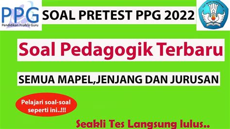 Soal Pretest Ppg Pedagogik Terbaru Pretest Ppg Youtube