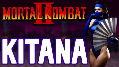 Mortal Kombat Kitana Playthrough Youtube