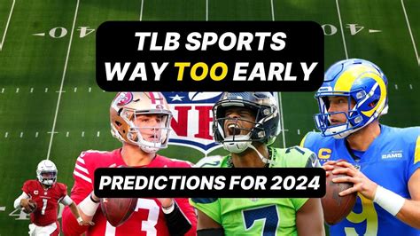 Way Too Early Nfl Predictions Nfc West Edition Youtube