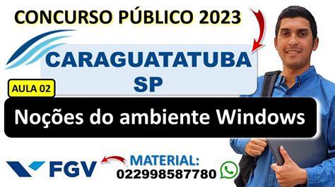 Noções do ambiente Windows CONCURSO PREFEITURA DE CARAGUATATUBA SP