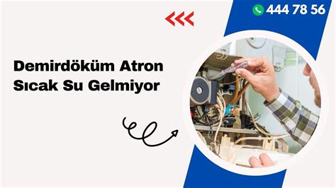 Demird K M Atron S Cak Su Gelmiyor