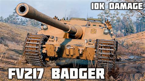 FV217 Badger WoT 5Kills 10K Damage YouTube