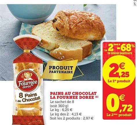 Promo Pains Au Chocolat La Fourn E Dor E Le E Chez U Express