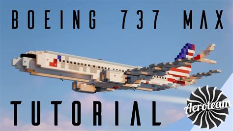 Minecraft Boeing 737 Max Tutorial [1 5 1 Scale] Youtube