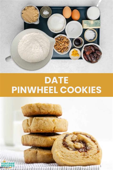 Date Pinwheel Cookies Vintage Recipes