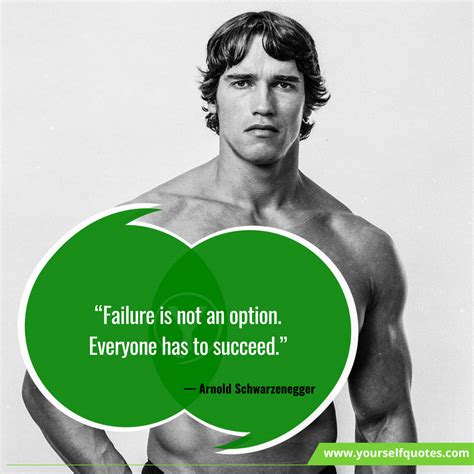 Quotes From Arnold Schwarzenegger