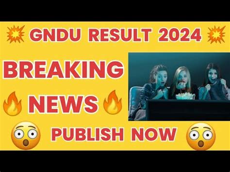 Gndu Result Publish Nowbreaking News Nd Th Th Semester