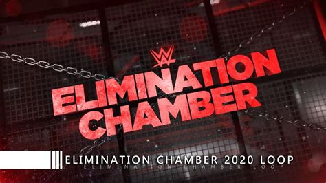 Elimination Chamber 2020 Custom Graphics Loop Youtube