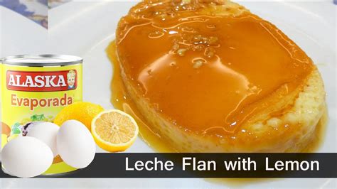 How To Make Leche Flan With Lemon Youtube