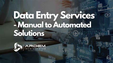 Data Entry Services Manual To Automated Solutions