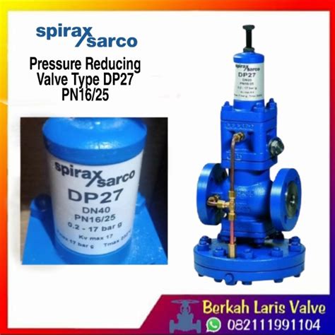 Jual Prv Pressure Reducing Valve Spirax Sarco Dp Pn Dn