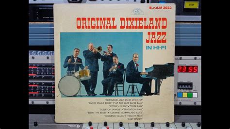 Original Dixieland Jazz In Hi Fi Remasterd By B V D M Youtube